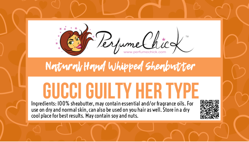 Gucci Guilty Her Type ) Feminine Whipped Shea Butter