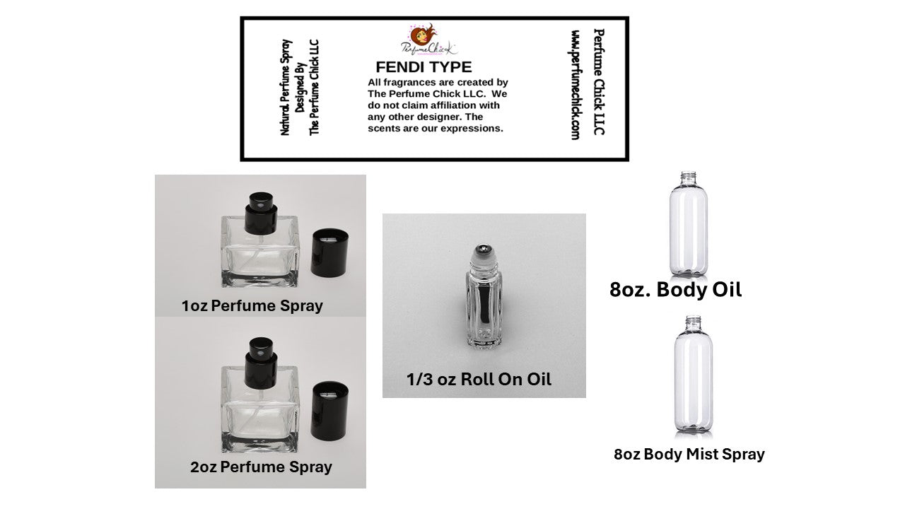 FENDI TYPE  (SPRAYS- ROLL ONS AND BODY OILS)